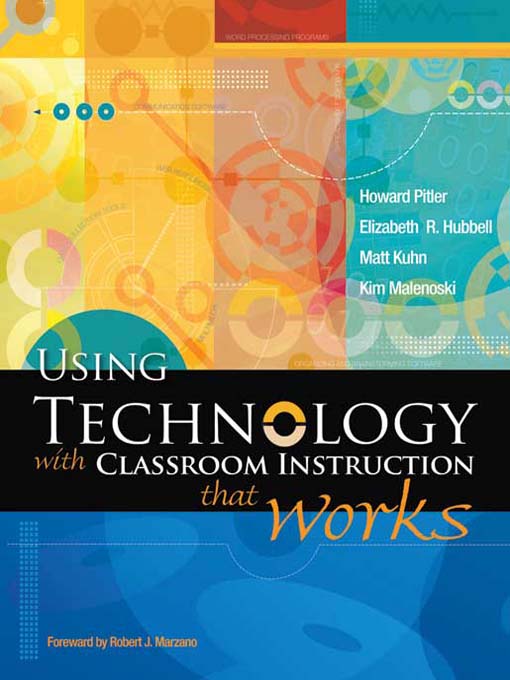 Cover image for Using Technology with Classroom Instruction That Works